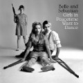 Belle & Sebastian - Girls in Peacetime Want to Dance