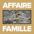 MZ - Affaire 2 Famille