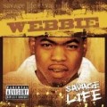 Webbie - Savage Life