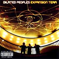 Dilated Peoples - Expansion Team (Album) | 2KMUSIC.COM