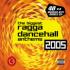 Reggae - Ragga - The Biggest Ragga Dancehall Anthems 2005