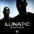 Lunatic - Black Album
