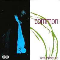 Common - Resurrection