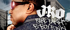 J-Ro en solo avec Rare Earth B-Boy Funk vol. 2