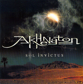 Akhenaton - Sol Invictus