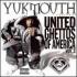 Yukmouth - United Ghettos of America